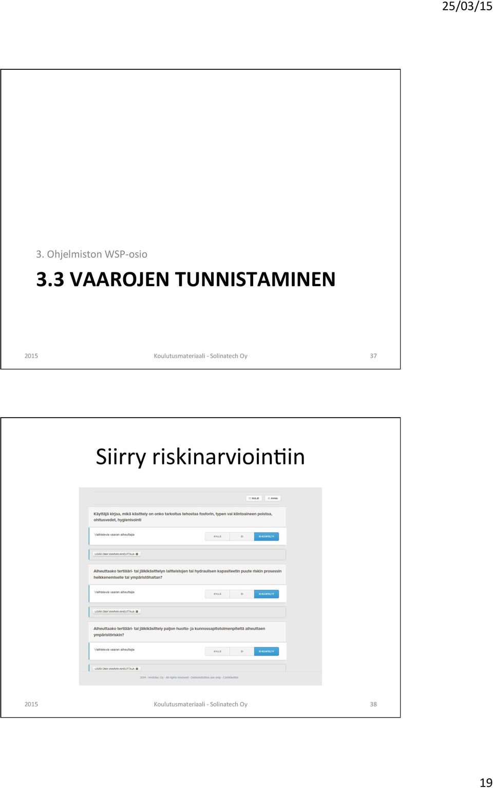 Koulutusmateriaali - Solinatech Oy 37