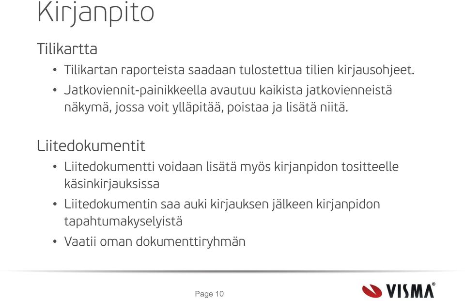 lisätä niitä.