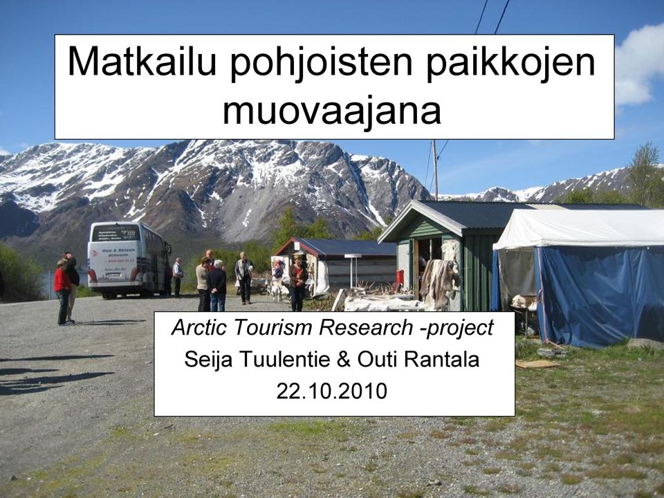 Tourism Research -project