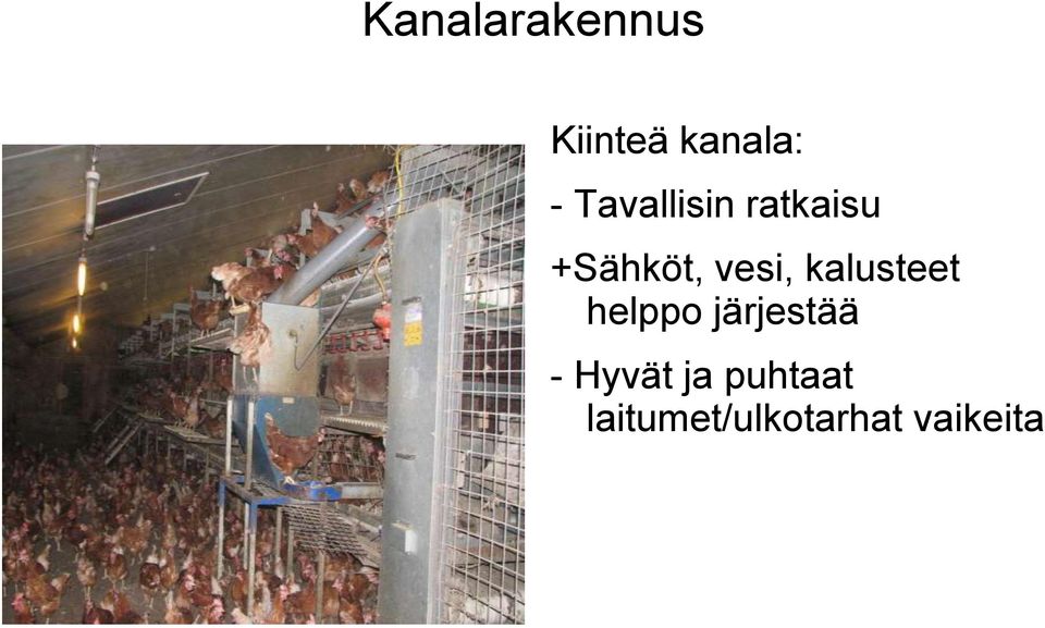 kalusteet helppo järjestää - Hyvät