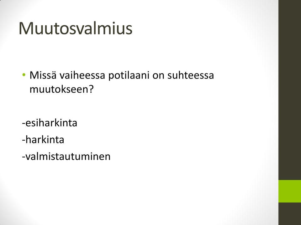 suhteessa muutokseen?