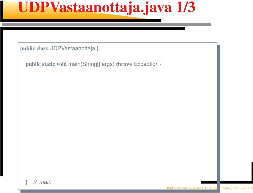 public static void main(string[] args) throws
