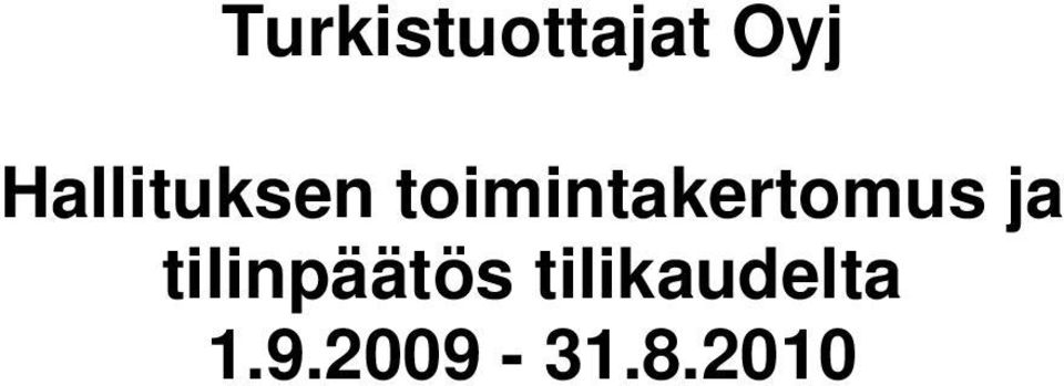 toimintakertomus ja