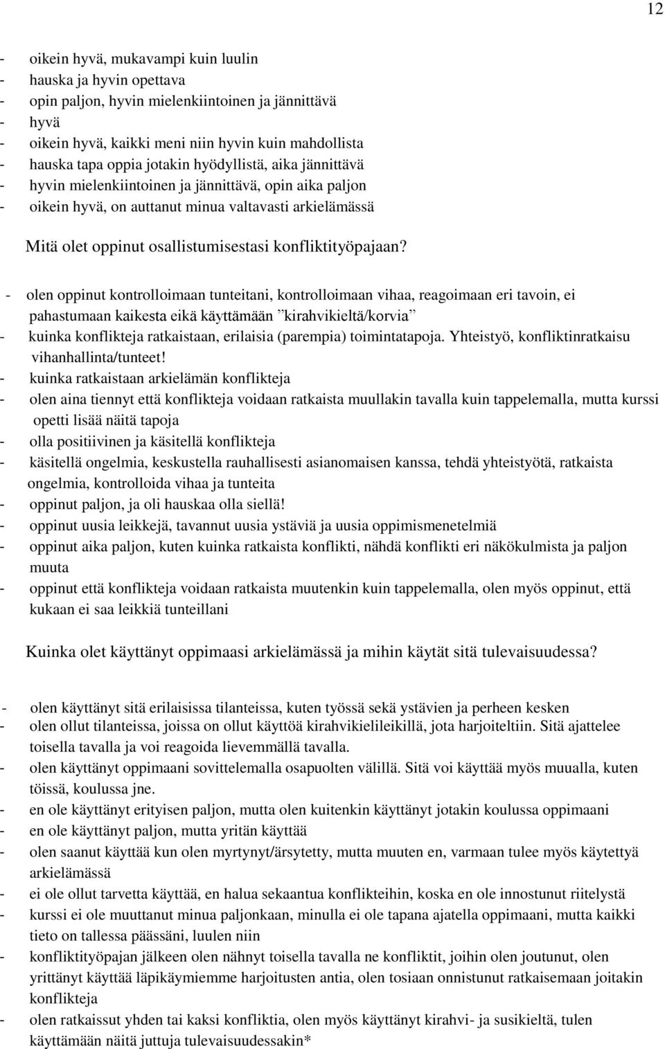 konfliktityöpajaan?