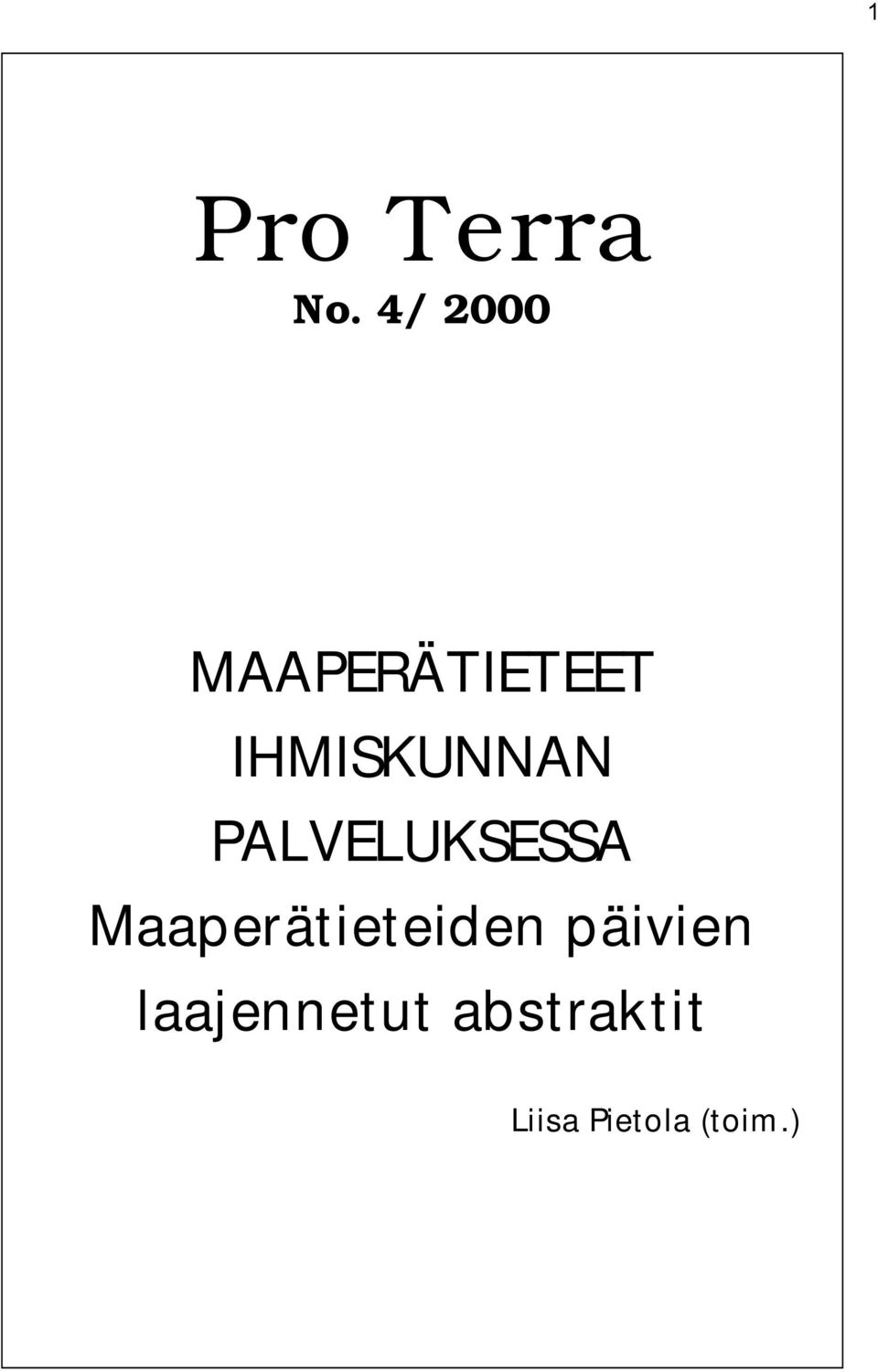 IHMISKUNNAN PALVELUKSESSA