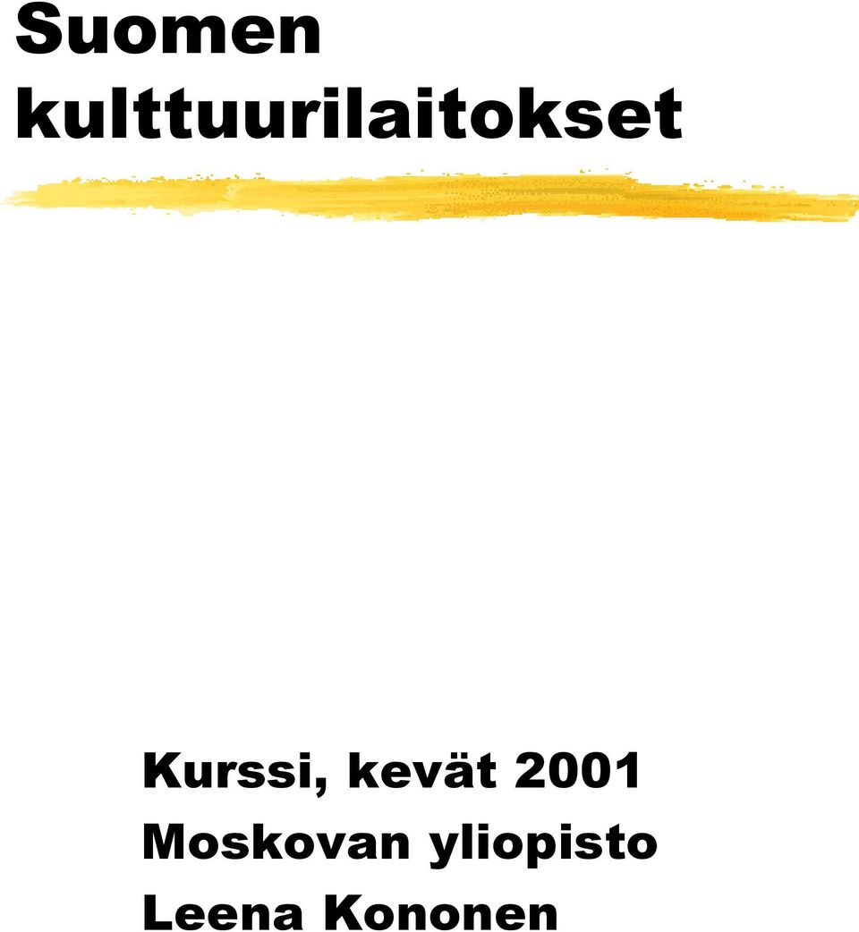 Kurssi, kevät 2001