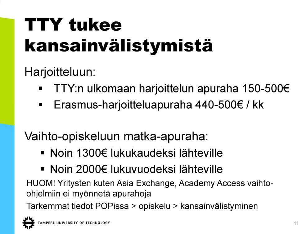 lukukaudeksi lähteville Noin 2000 lukuvuodeksi lähteville HUOM!