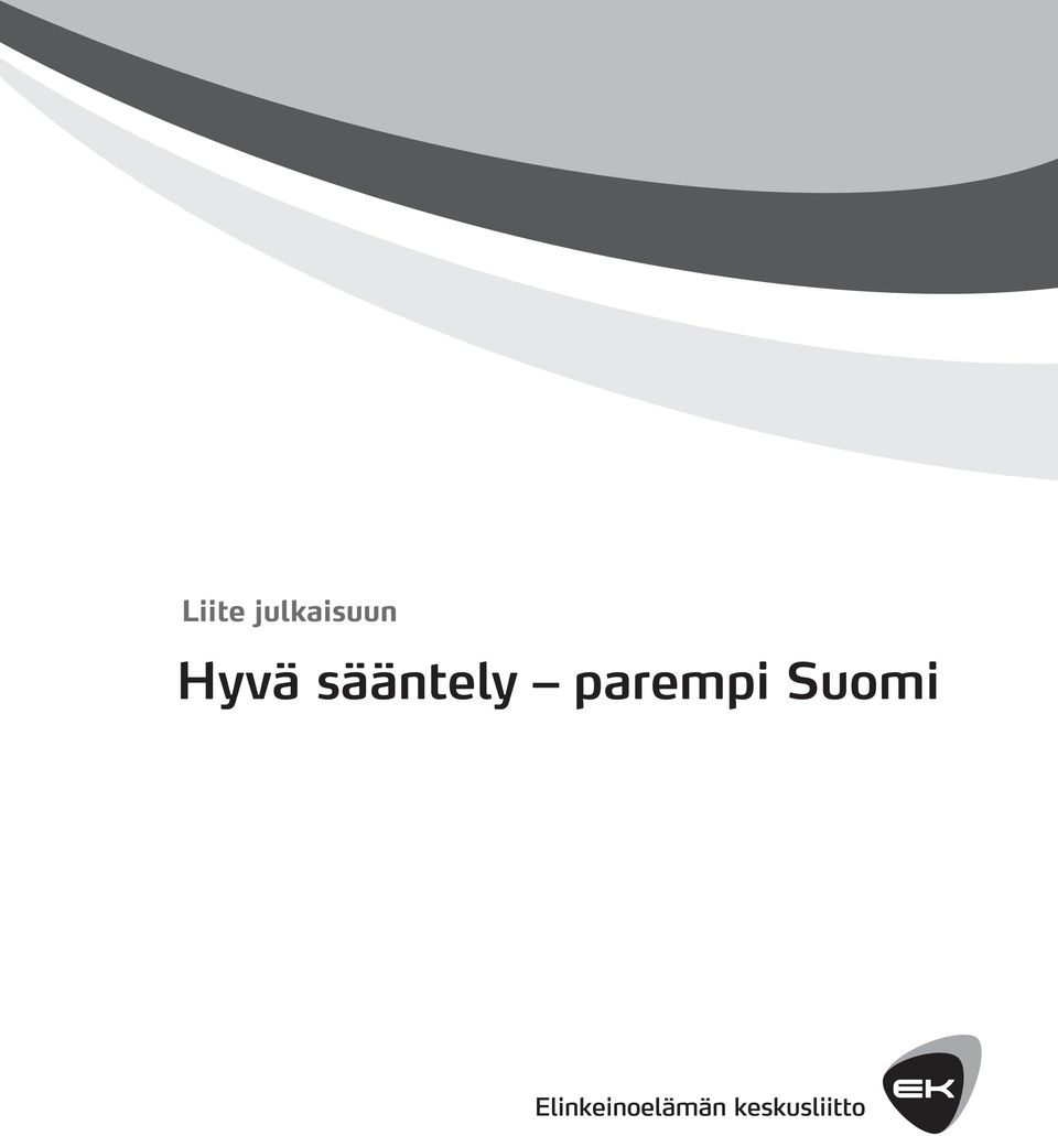 parempi Suomi Liite: