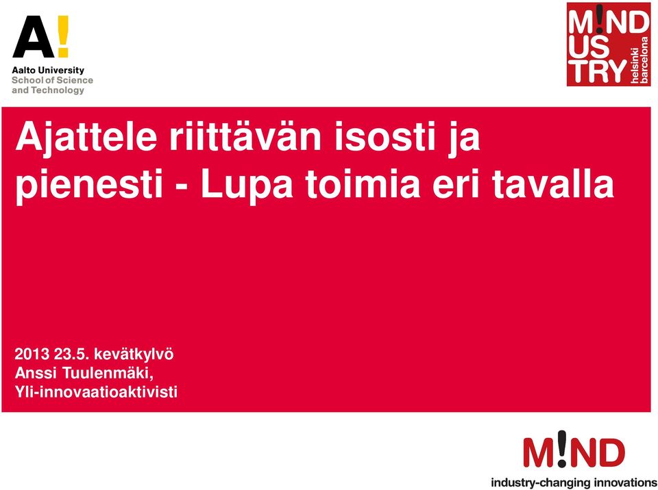 tavalla 2013 23.5.