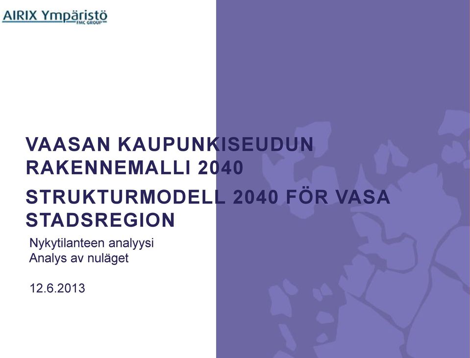 2040 FÖR VASA STADSREGION