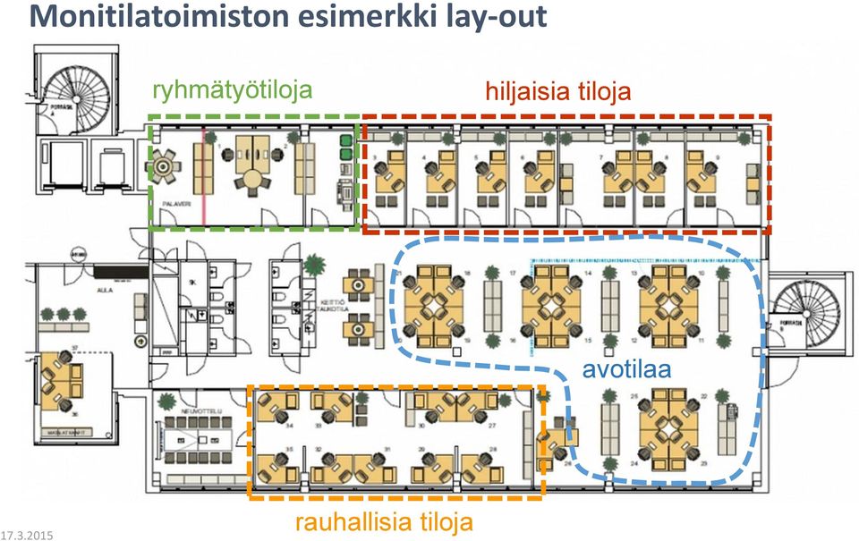 ryhmätyötiloja hiljaisia