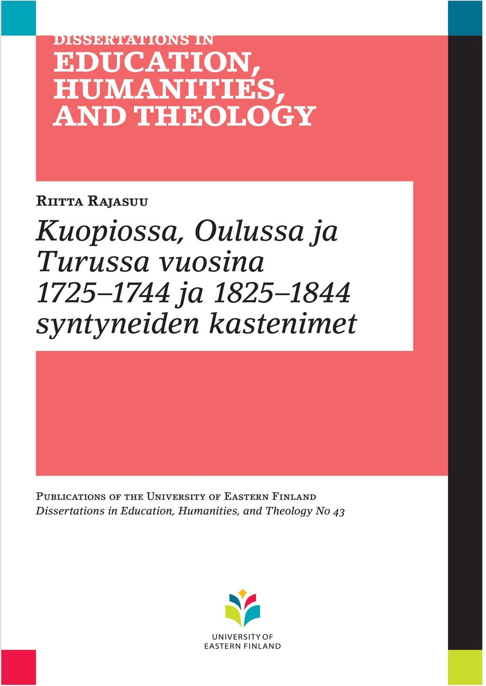 kastenimet Publications of the University of