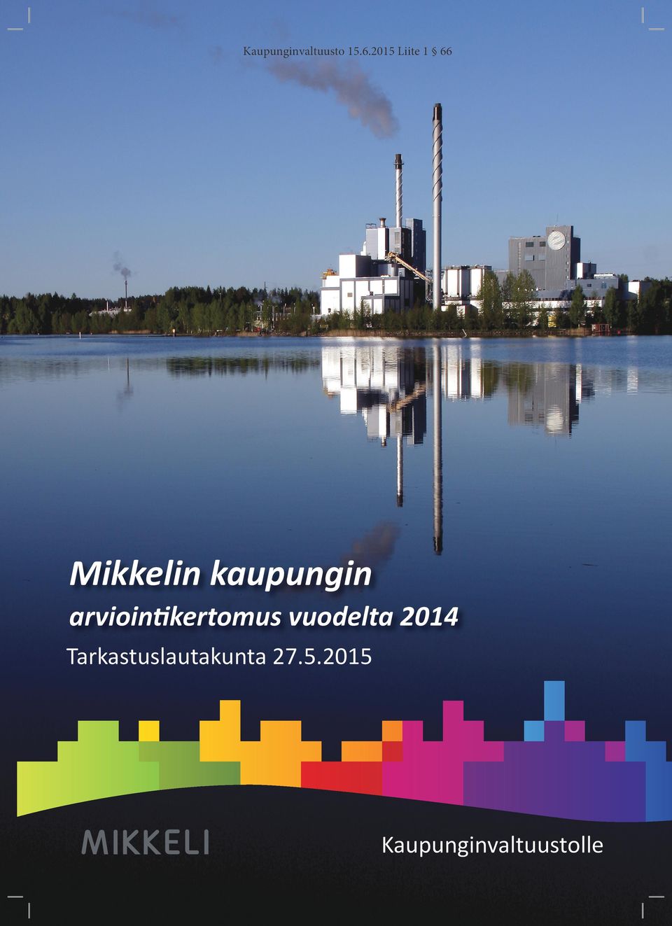 arviointikertomus vuodelta 2014