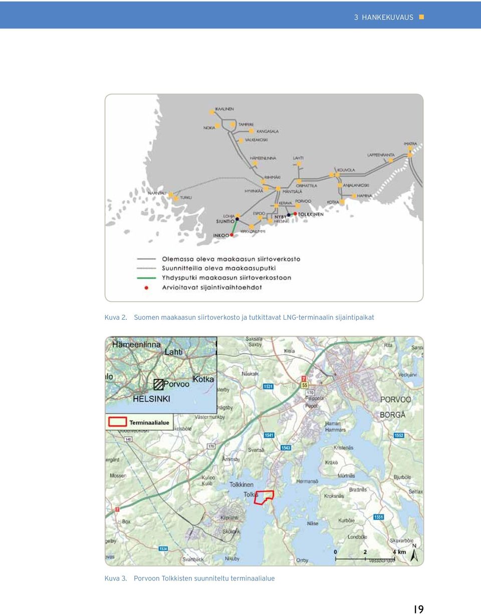 tutkittavat LNG-terminaalin