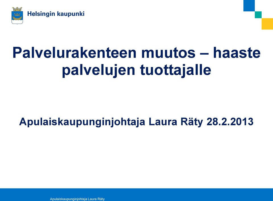 Apulaiskaupunginjohtaja Laura Räty