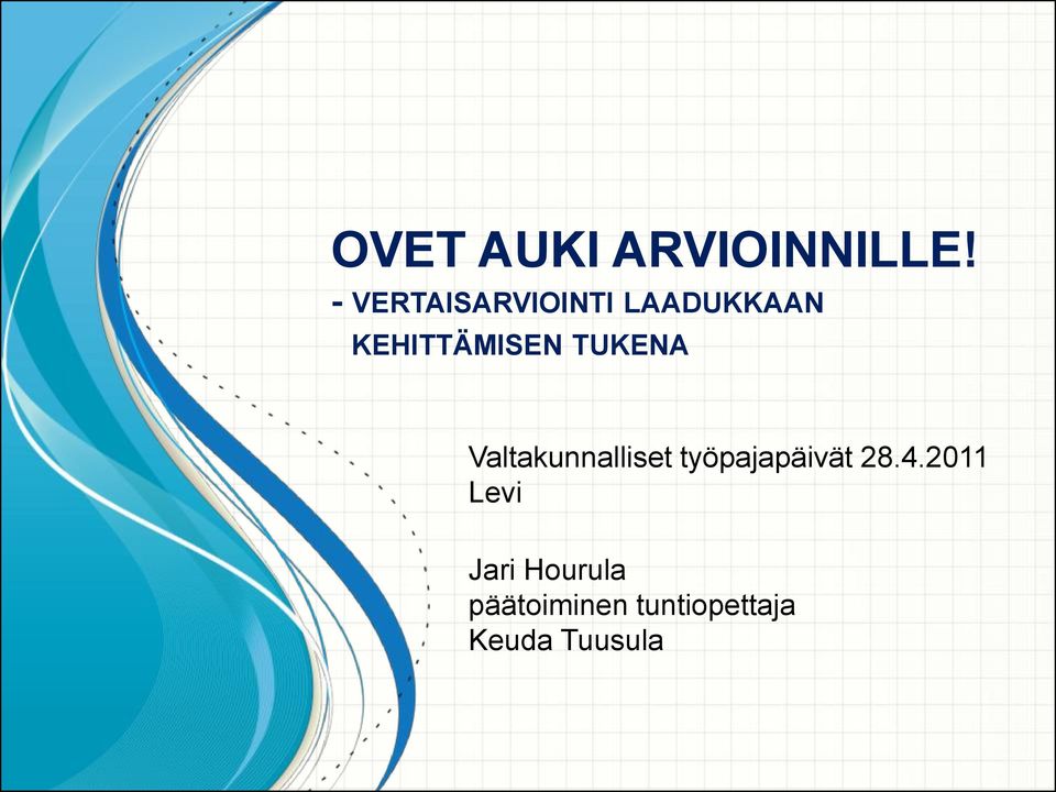 TUKENA Valtakunnalliset työpajapäivät 28.4.