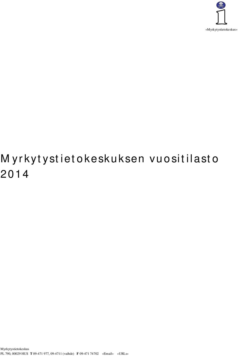 Myrkytystietokeskus PL 790, 00029