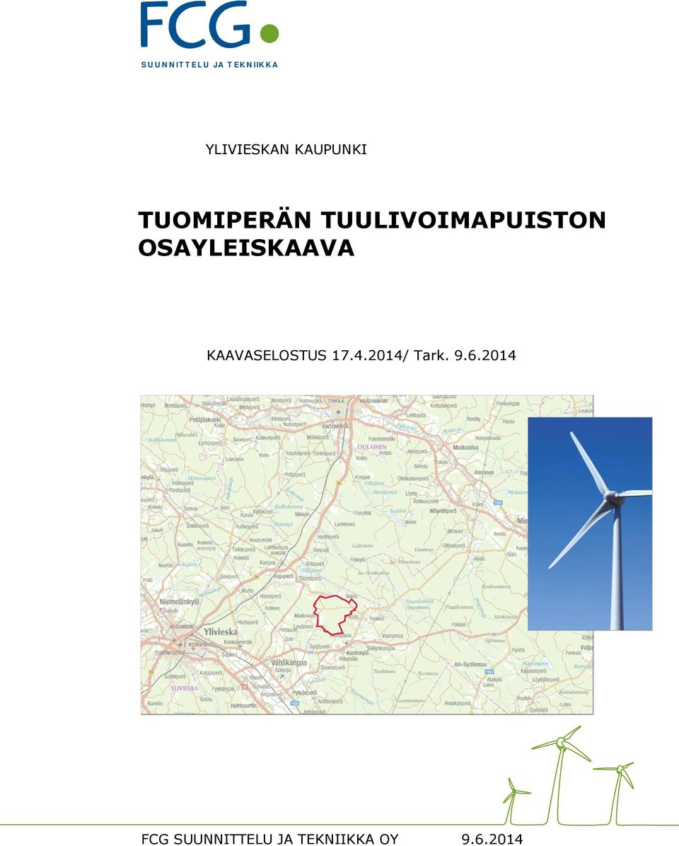 TUULIVOIMAPUISTON OSAYLEISKAAVA 17.4.