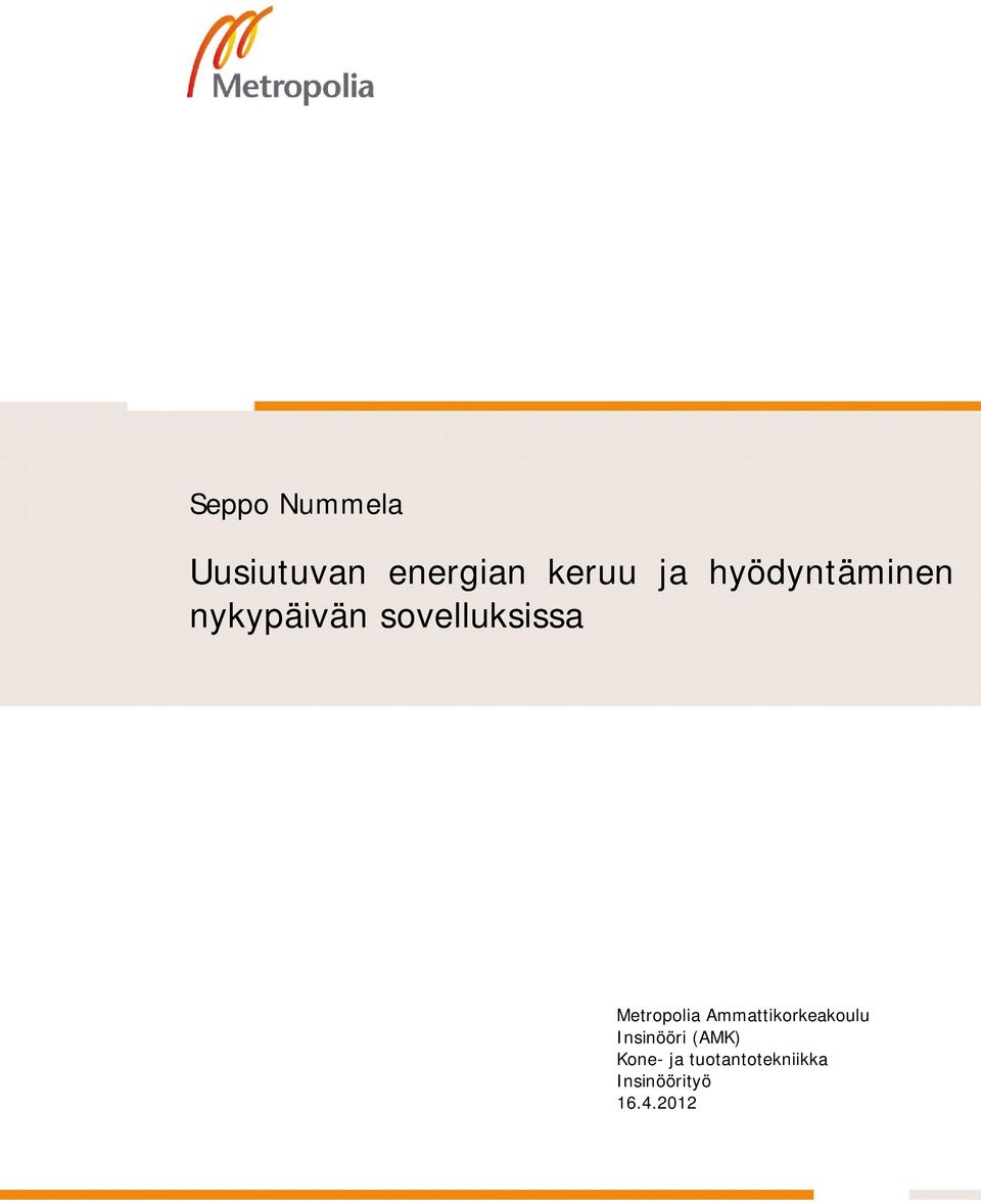 Metropolia Ammattikorkeakoulu Insinööri