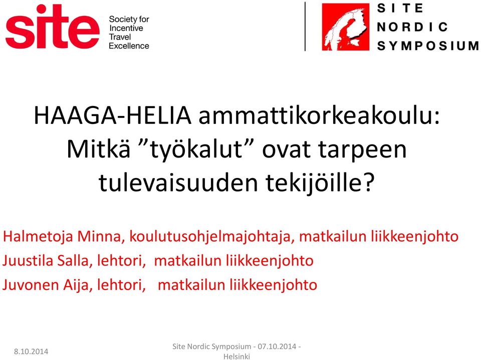 Halmetoja Minna, koulutusohjelmajohtaja, matkailun