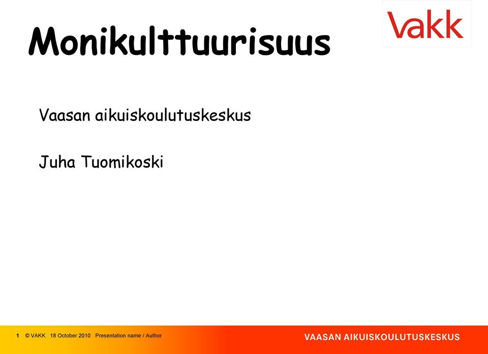 Tuomikoski 1 VAKK 18