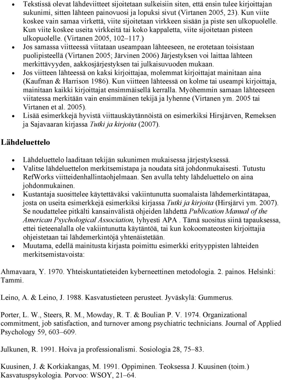 (Virtanen 2005, 102 117.