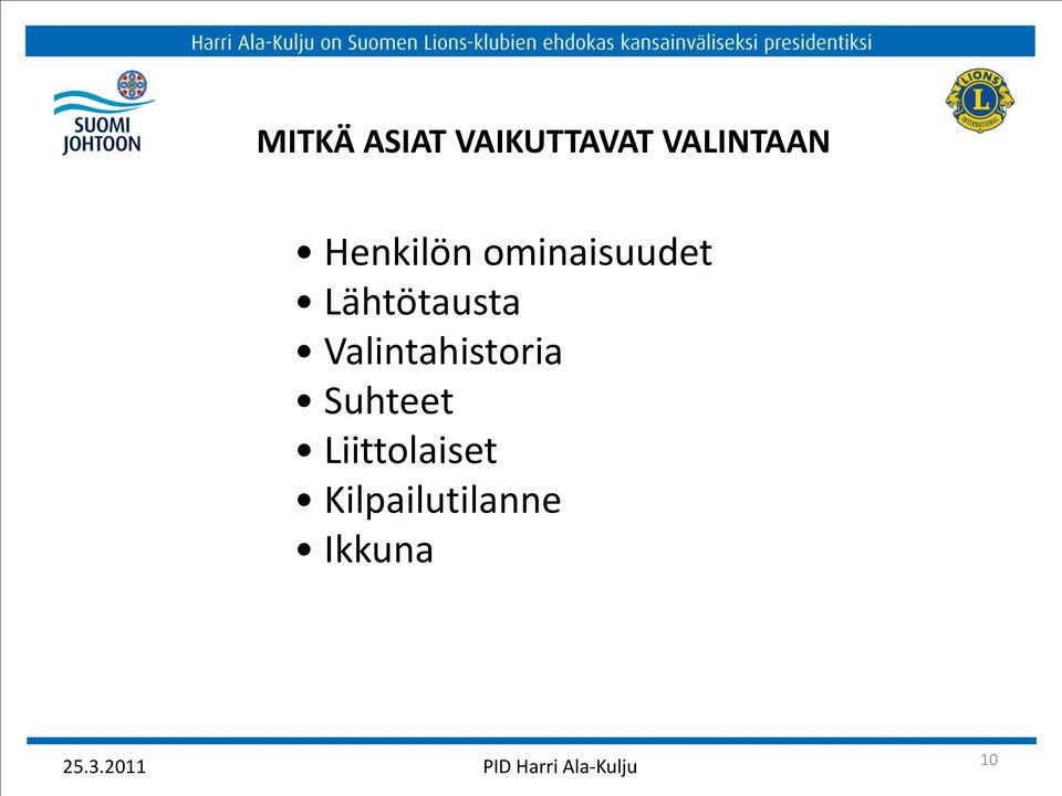 Lähtötausta Valintahistoria