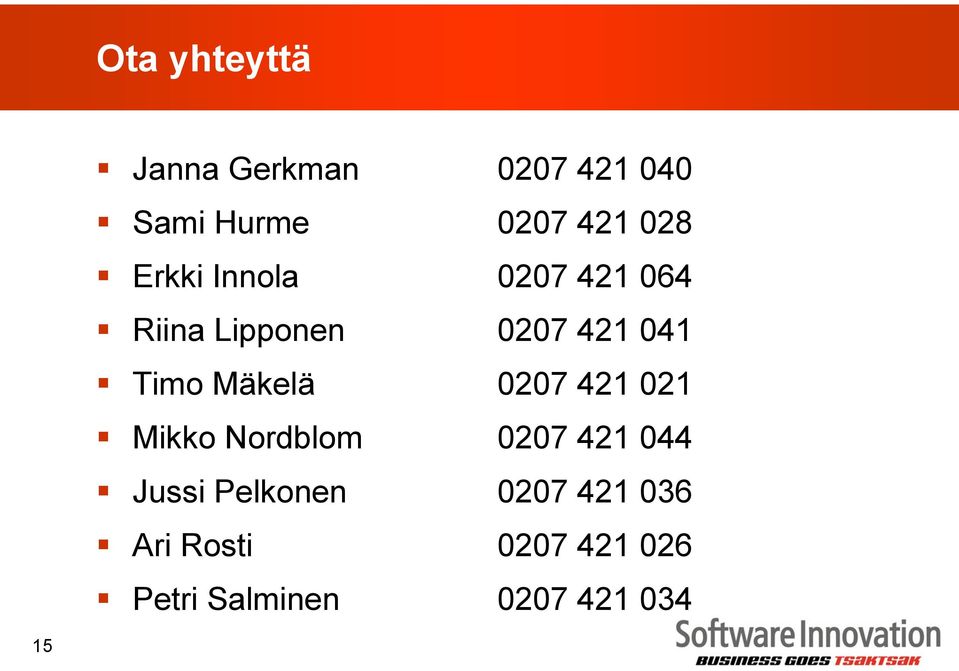 Petri Salminen 0207 421 040 0207 421 028 0207 421 064 0207 421