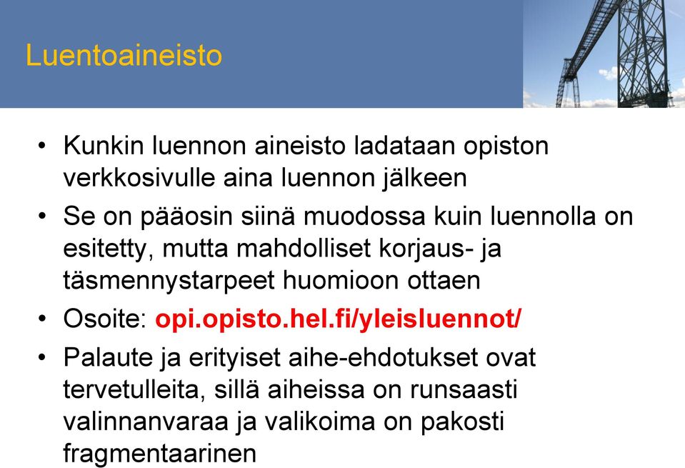 huomioon ottaen Osoite: opi.opisto.hel.