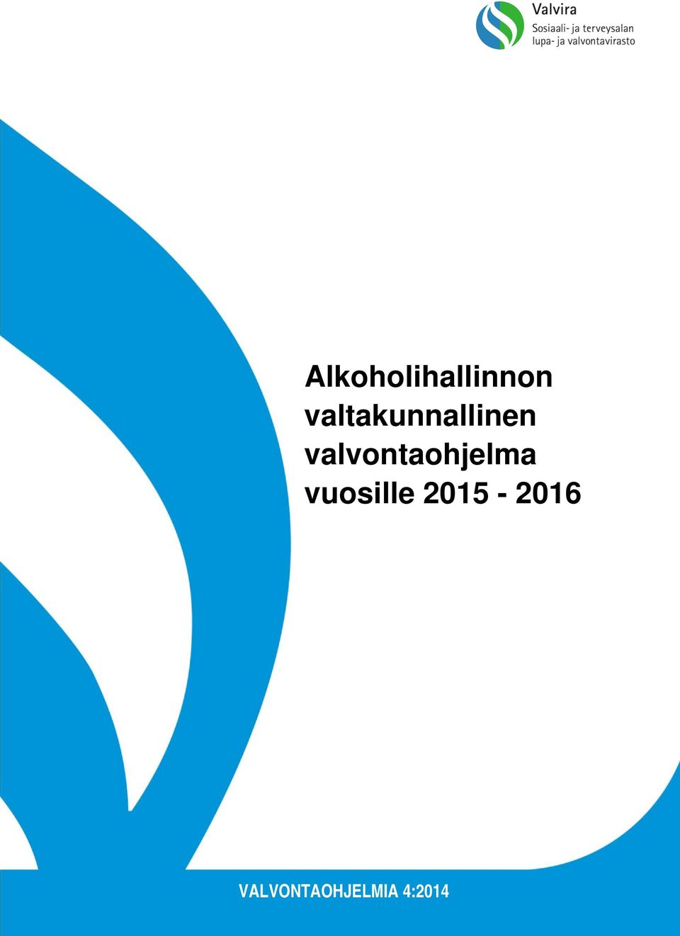 valvontaohjelma