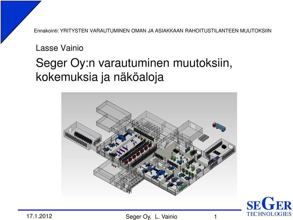 kokemuksia ja näköaloja