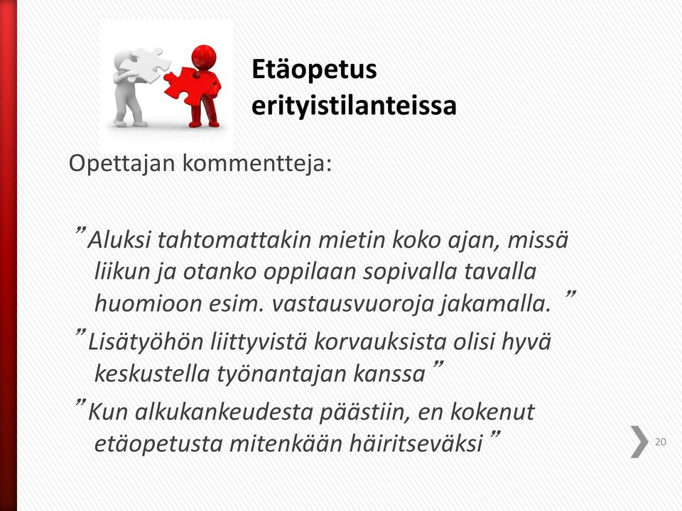 vastausvuoroja jakamalla.