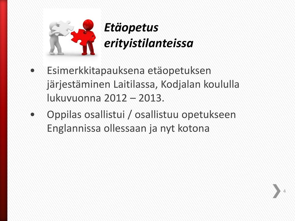 lukuvuonna 2012 2013.