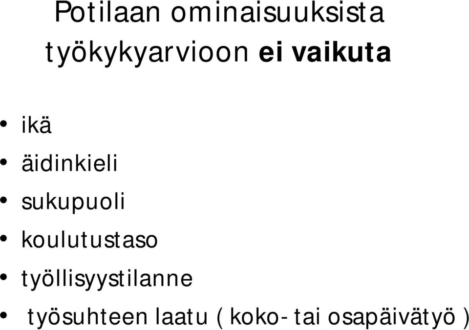 äidinkieli sukupuoli koulutustaso