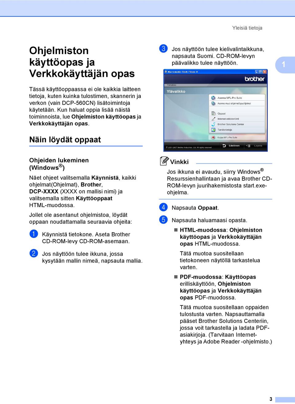 CD-ROM-levyn päävalikko tulee näyttöön.
