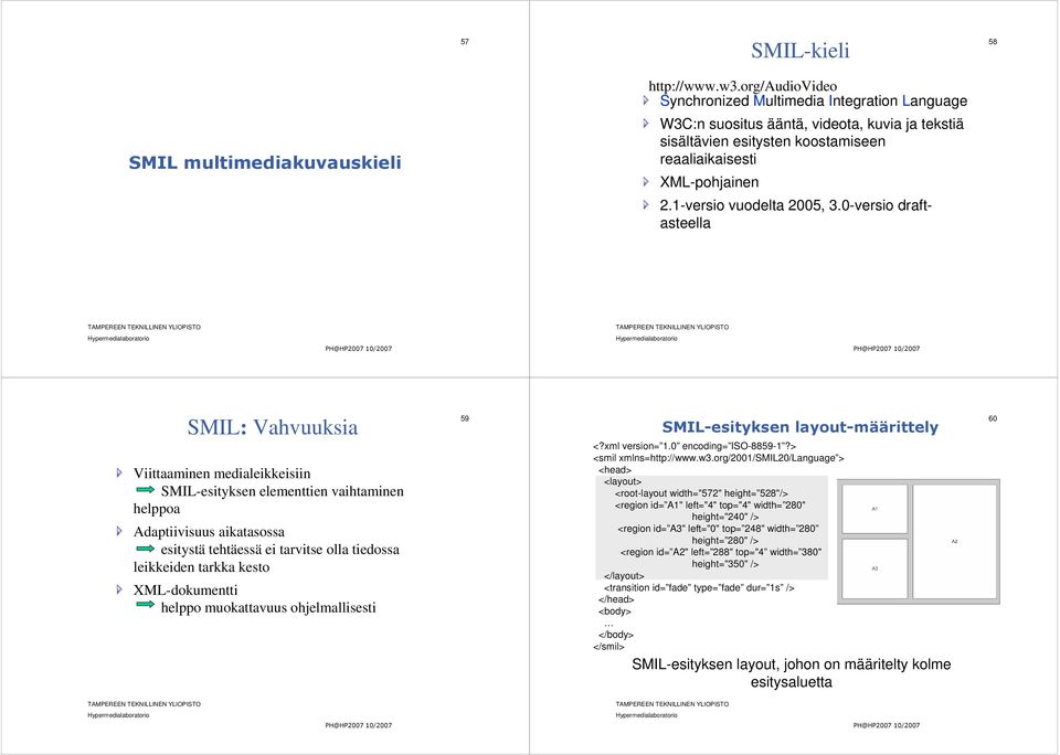 1-versio vuodelta 2005, 3.