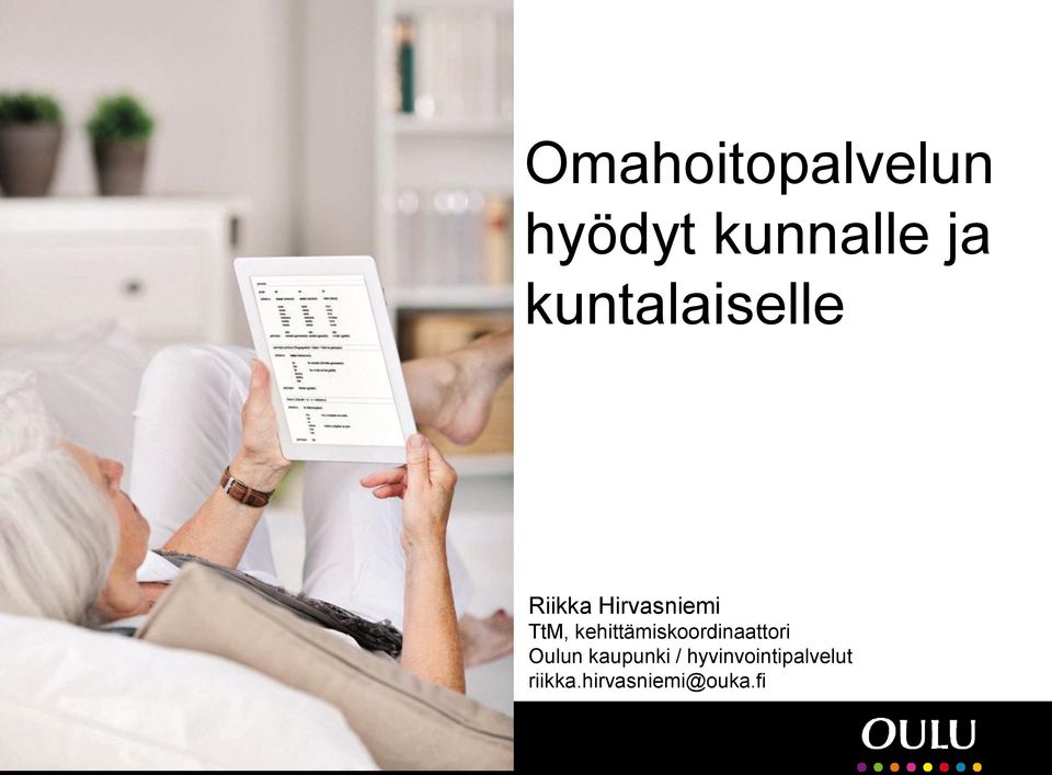 kehittämiskoordinaattori Oulun kaupunki