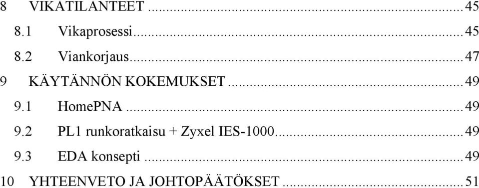 1 HomePNA...49 9.