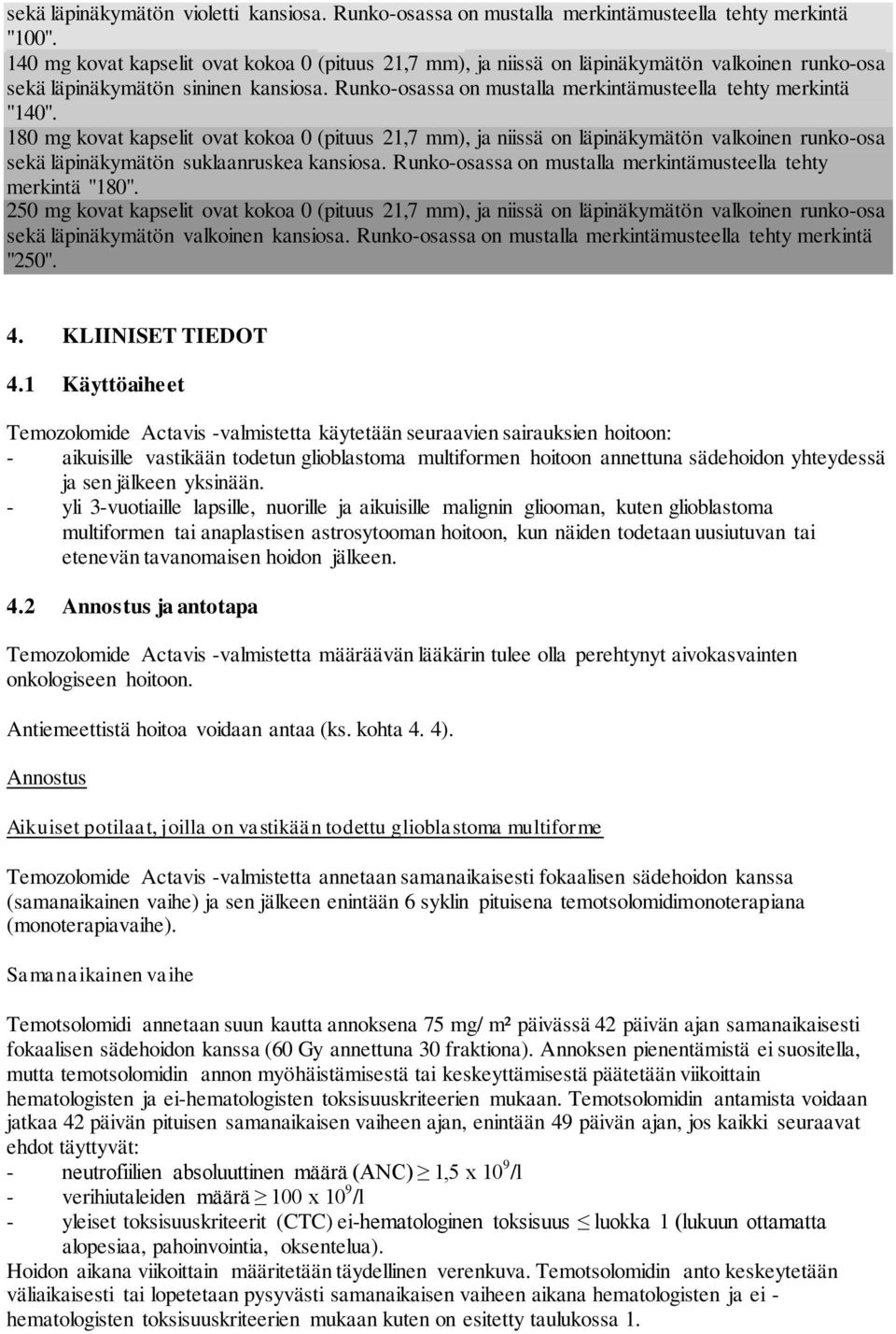 Runko-osassa on mustalla merkintämusteella tehty merkintä "140".