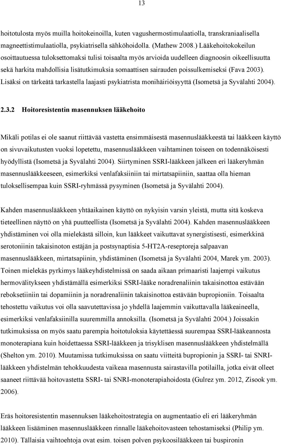 (Fava 2003)