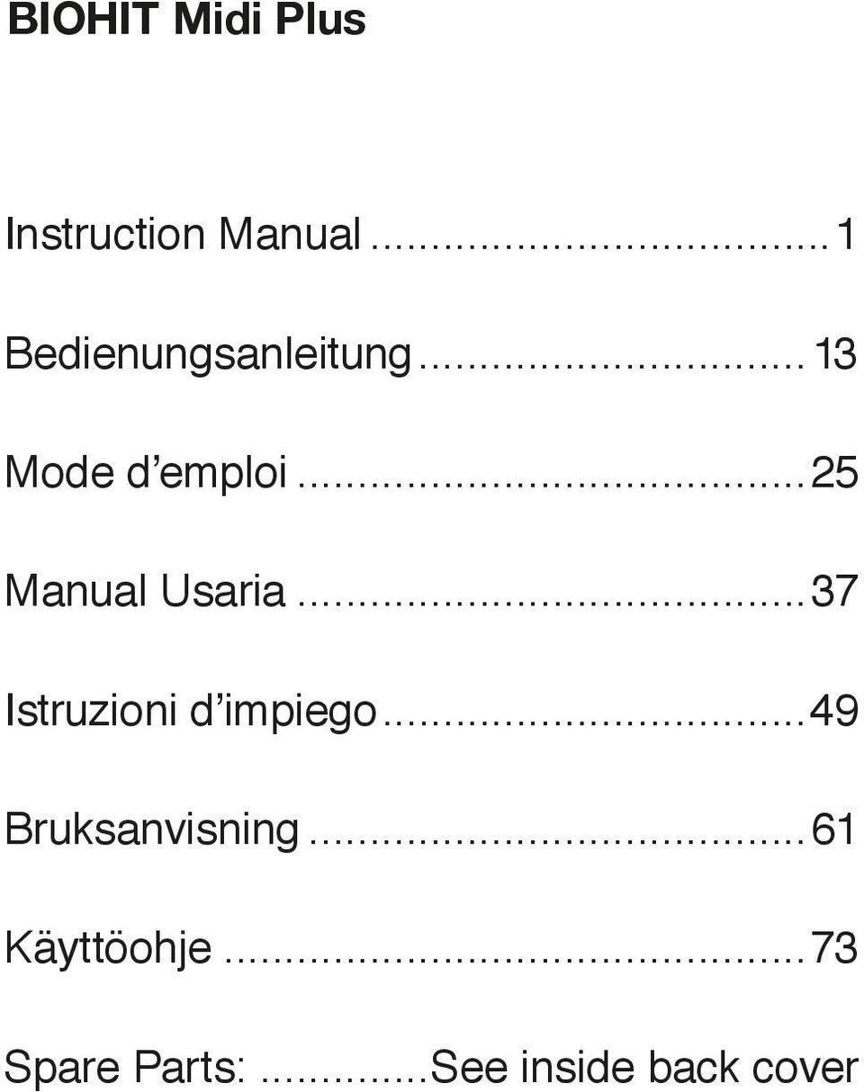 ..25 Manual Usaria...37 Istruzioni d impiego.