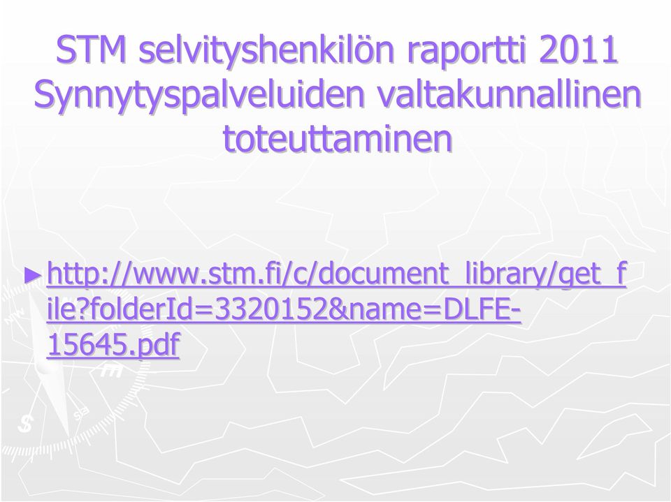 toteuttaminen http:// http://www.stm.