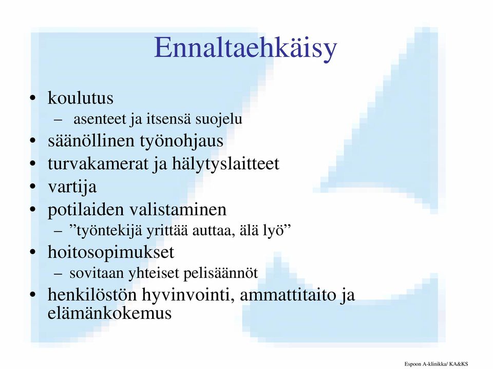 valistaminen työntekijä yrittää auttaa, älä lyö hoitosopimukset