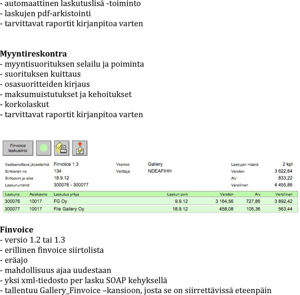 korkolaskut tarvittavat raportit kirjanpitoa varten Finvoice versio 1.2 tai 1.