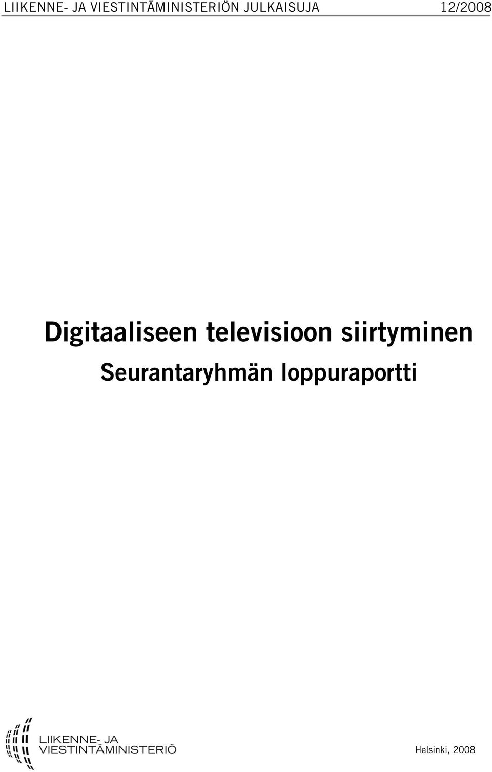 televisioon siirtyminen