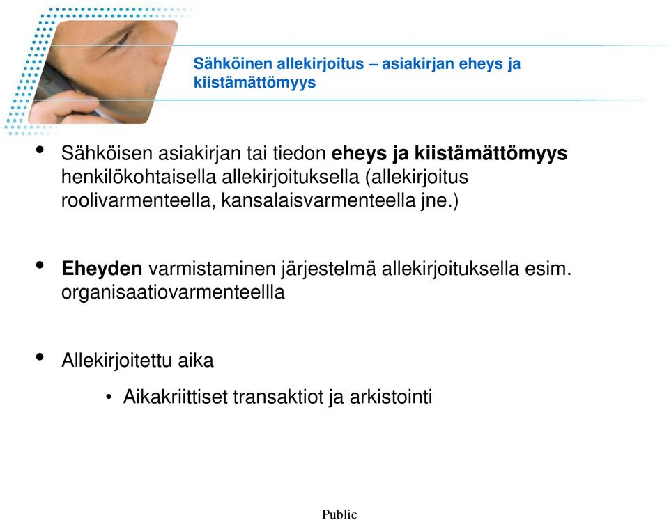 roolivarmenteella, kansalaisvarmenteella jne.