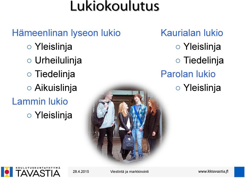 Aikuislinja Lammin lukio Yleislinja
