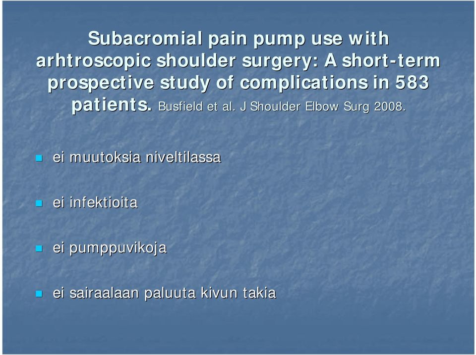 Busfield et al. J Shoulder Elbow Surg 28.