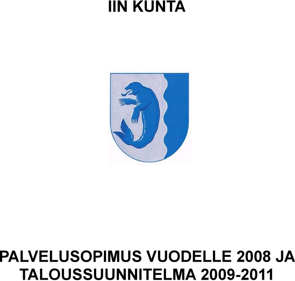 VUODELLE 2008 JA