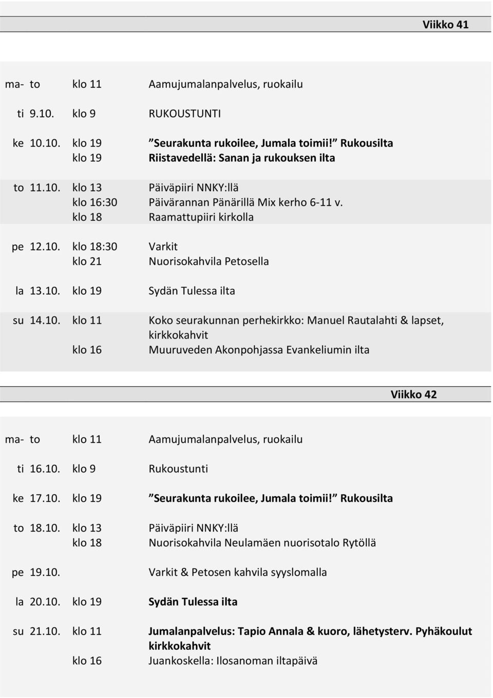 klo 18:30 Varkit klo 21 Nuorisokahvila Petosella la 13.10.